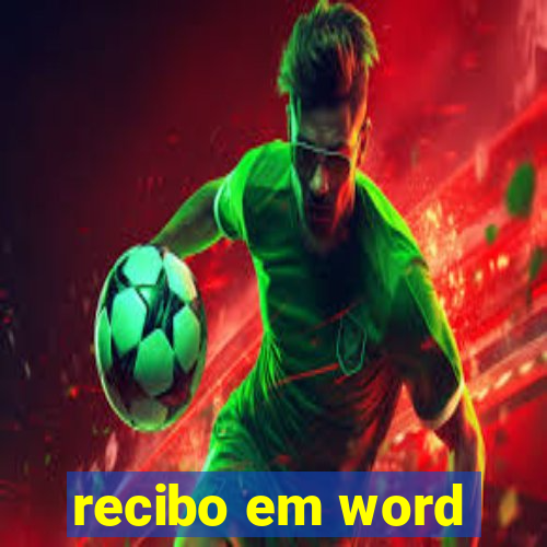 recibo em word